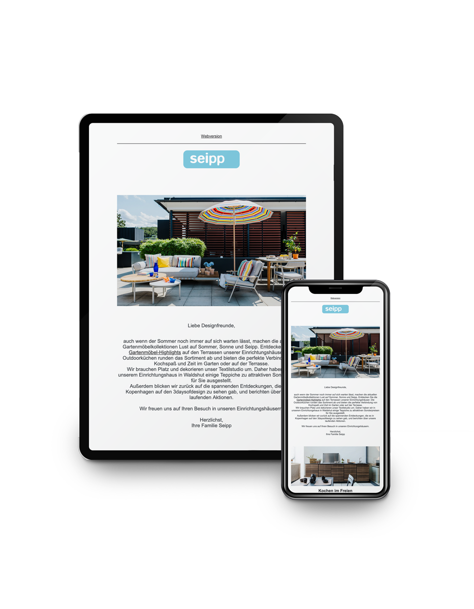 Digitaler Seipp Newsletter auf Tablet und Smartphone mit Bild einer Sommerterrasse, Begrüßungstext und Inspirationen zu Möbeln und Accessoires.